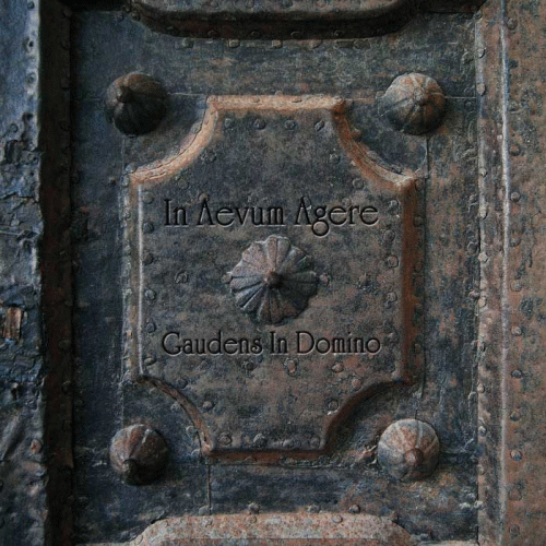 In Aevum Agere : Gaudens in Domino